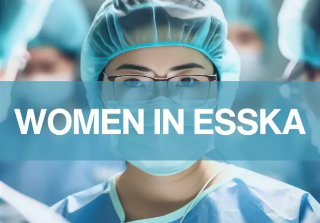 Women in ESSKA