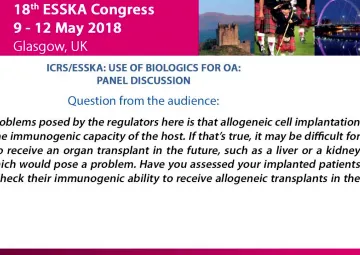 ICRS/ESSKA: Use of biologics for OA: Panel Discussion